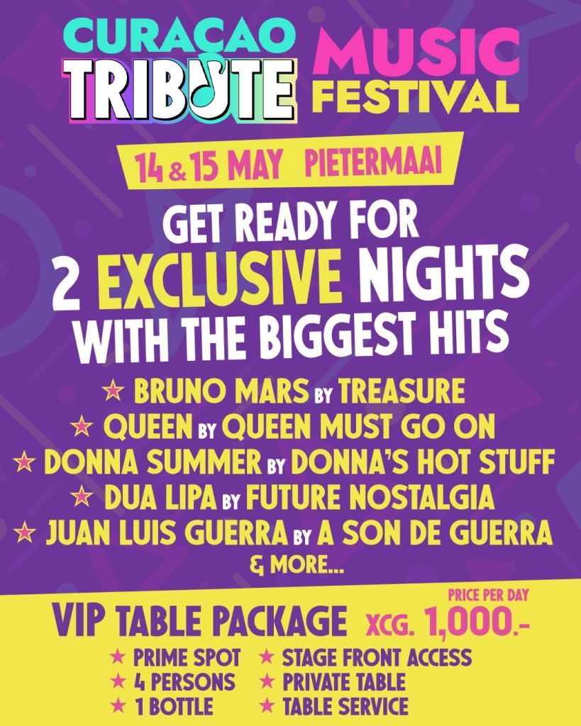 Promotional poster for the Curacao Tribute Music Festival on May 14 and 15 featuring acts like Bruno Mars, Queen, and Dua Lipa. Highlights include exclusive performances and VIP table packages.