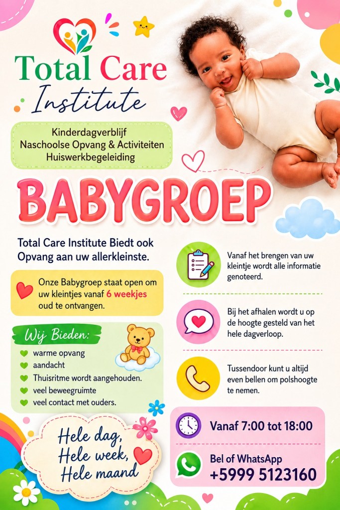 Promotional flyer for Total Care Institute showcasing their baby group services, featuring a smiling baby, colorful graphics, and information about childcare offerings and contact details.